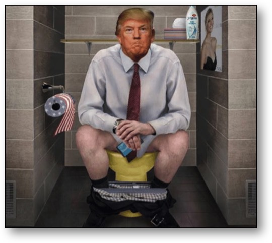 Trump - not fit to clean toilets!